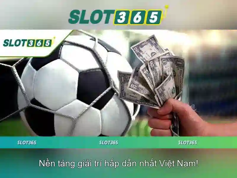 Slot365 – Trải nghiệm xèng trực tuyến tuyệt vời Soi kèo hiệp 1
