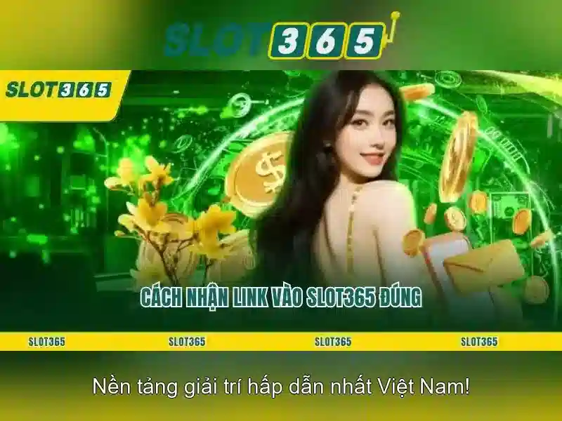 Slot365 – Đánh giá nền tảng slot trực tuyến tin cậy 1 Đăng Nhập