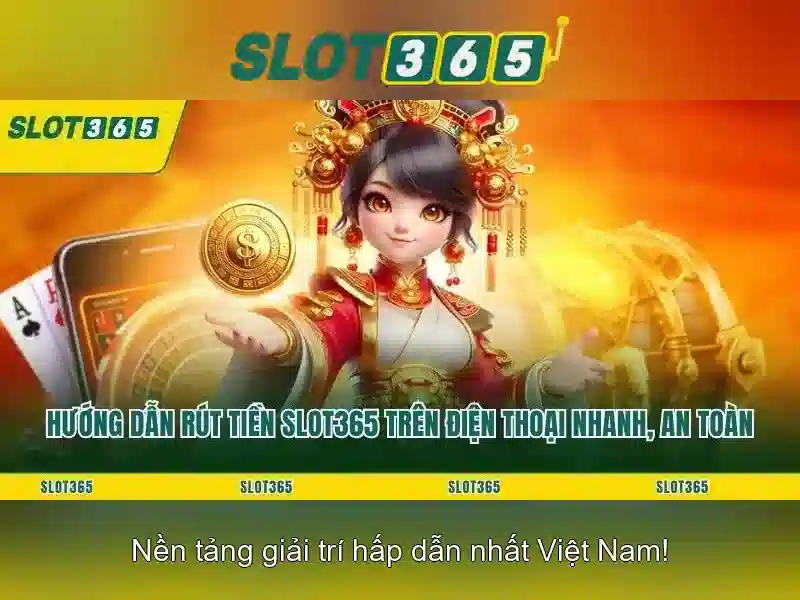 Slot365 - Trải nghiệm máy đánh bạc trực tuyến đỉnh cao 1 Đăng Nhập