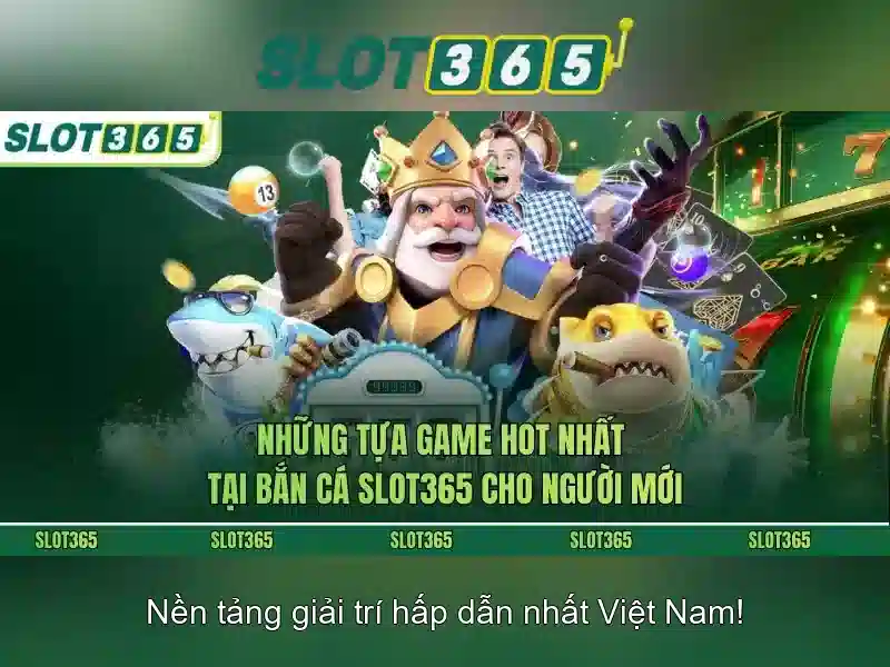Slot365 - Nền tảng chơi slot trực tuyến hàng đầu 1 Đăng Nhập